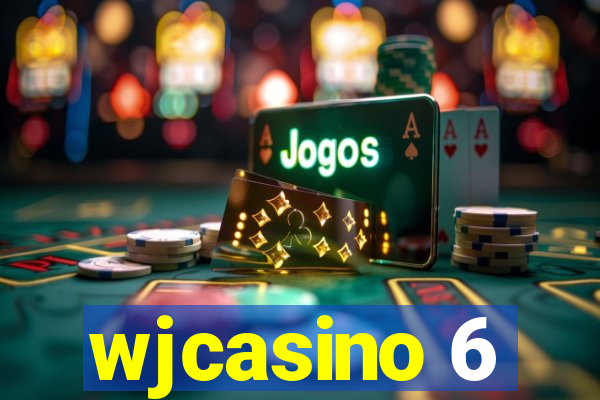 wjcasino 6